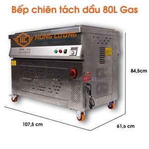 Kích thước bếp chiên tách dầu công nghiệp 80 lít dùng gas