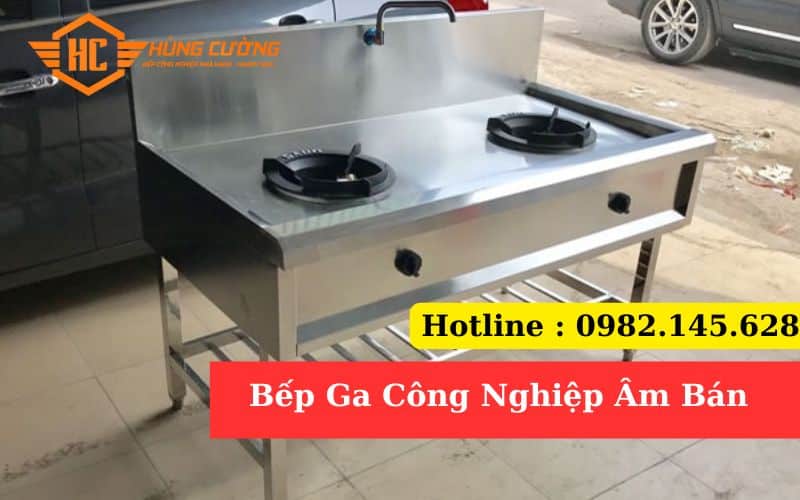 Bếp Ga Công Nghiệp Âm Bán