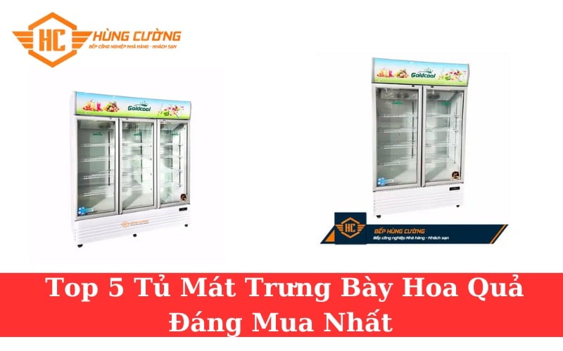 Tủ Mát Trưng Bày Hoa Quả